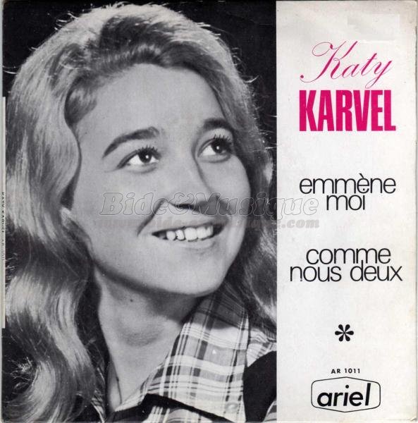 Katy Karvel - Emmne-moi