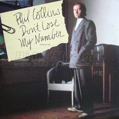 Phil Collins - Don't lose my number