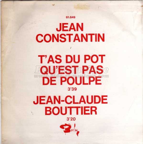 Jean Constantin - T'as du pot qu'est pas de poulpe