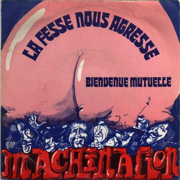 Machination - fesse nous agresse, La