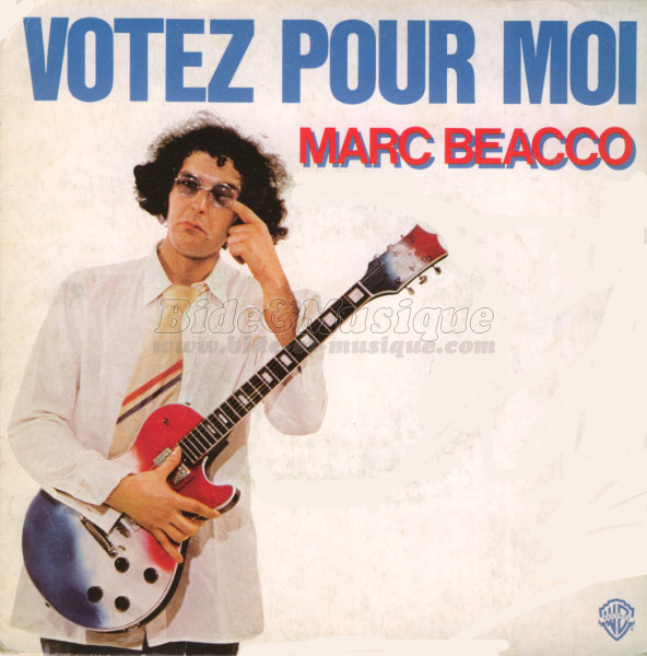 Marc Beacco - Votez pour moi