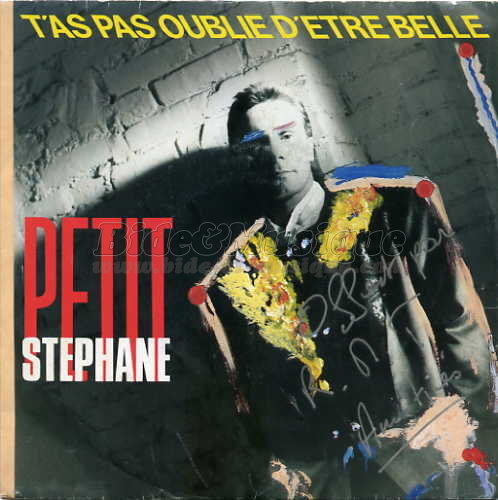 St%E9phane Petit - T%27as pas oubli%E9 d%27%EAtre belle