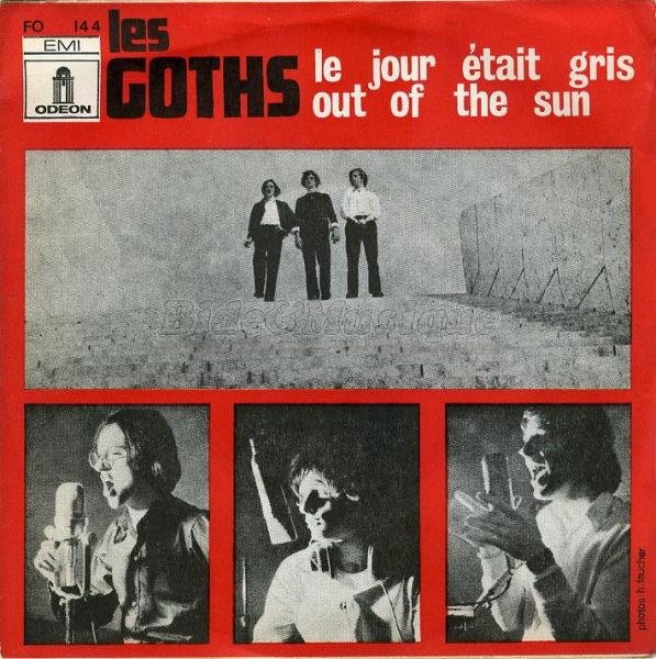 Les Goths - Le jour tait gris