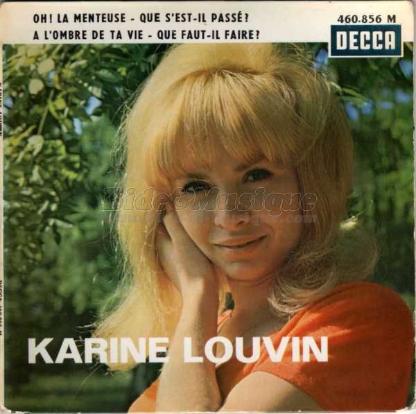 Karine Louvin - Oh%26nbsp%3B%21 La menteuse