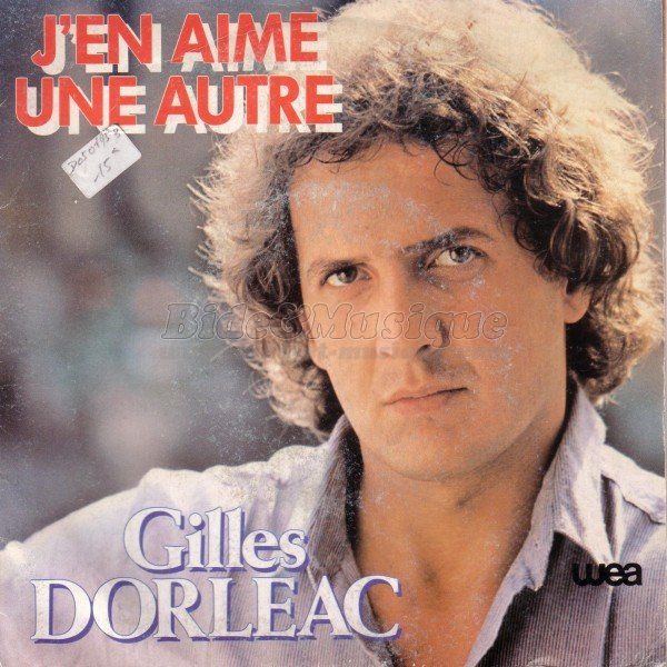 Gilles Dorlac - J'en aime une autre