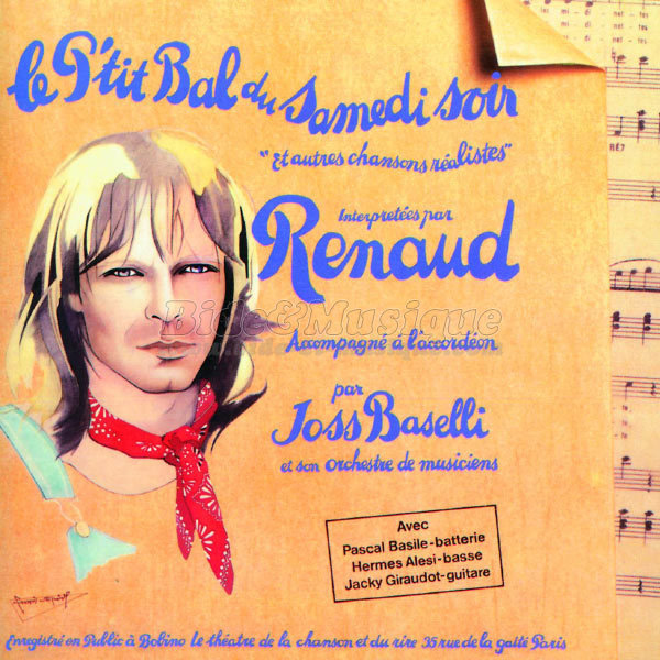 Renaud - p'tit bal de Bide et Musique, Le