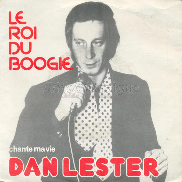 Dan Lester - roi du boogie, Le