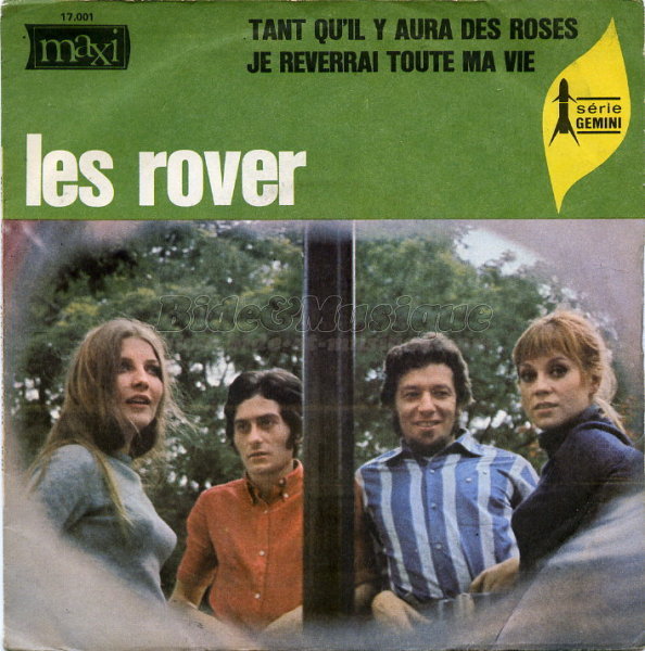 Les Rover - Je reverrai toute ma vie