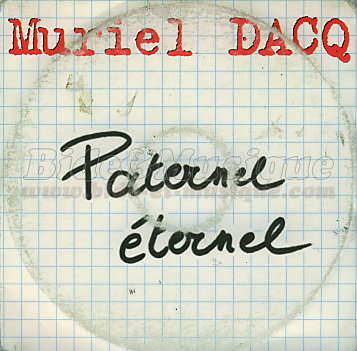 Muriel Dacq - Paternel ternel