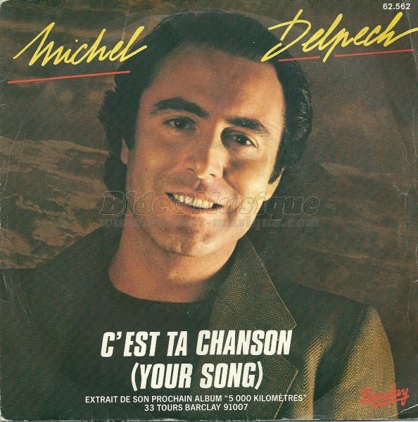 Michel Delpech - C%27est ta chanson %28your song%29