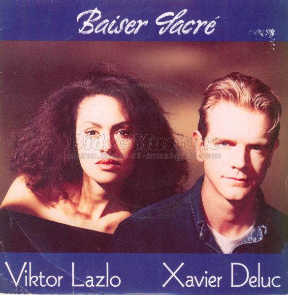 Viktor Lazlo et Xavier Deluc - Baiser sacr