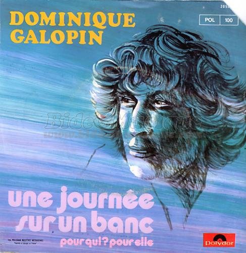 Dominique Galopin - Une journ�e sur un banc