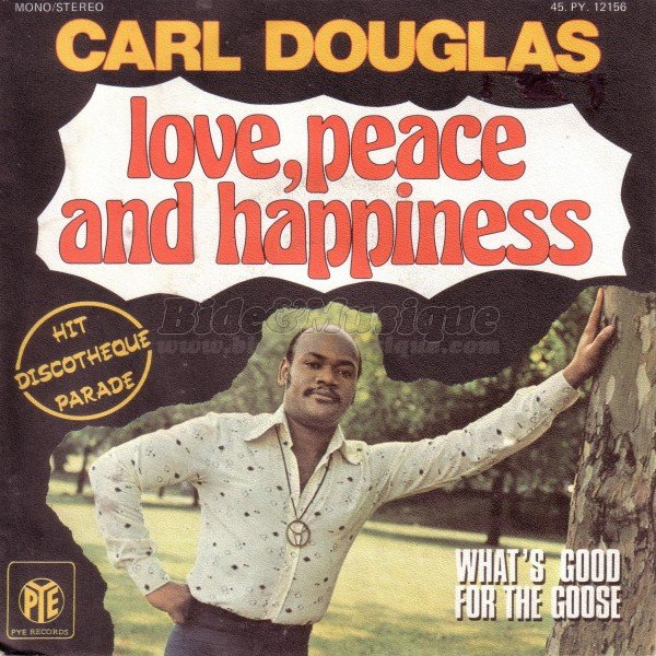Carl Douglas - Love, peace and happiness