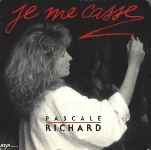 Pascale Richard - Je me casse