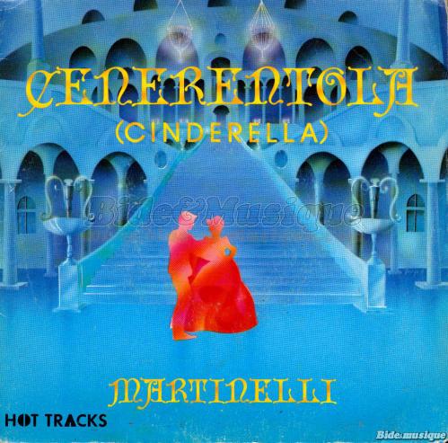 Martinelli - Cinderella (Cenerentola)