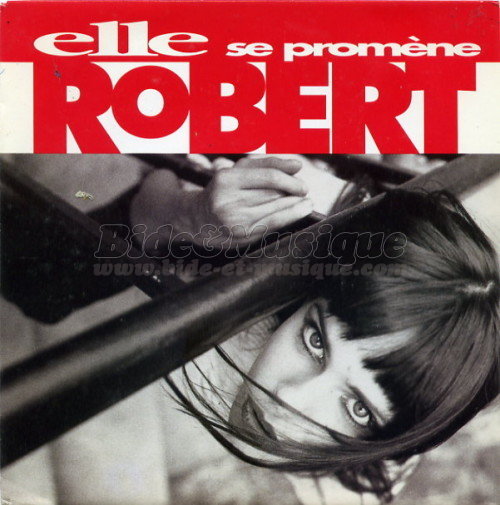 RoBERT - Elle se promne