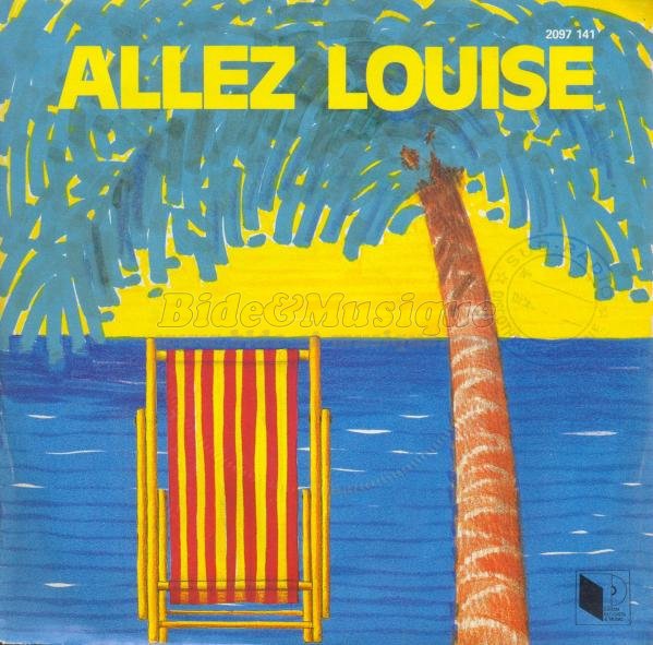 Yves Martin - Allez Louise !