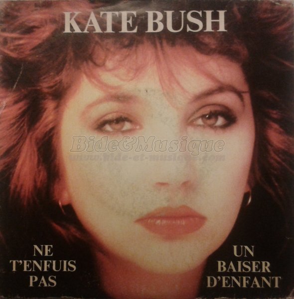 Kate Bush - Ne t%27enfuis pas