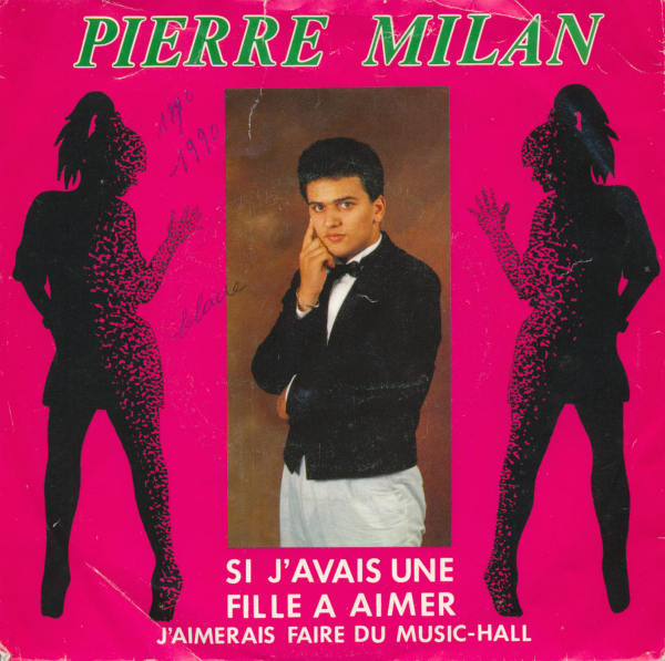 Pierre Milan - Si j'avais une fille  aimer