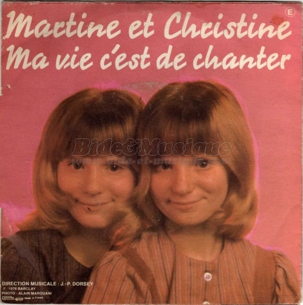 Martine et Christine - Ma vie c%27est chanter