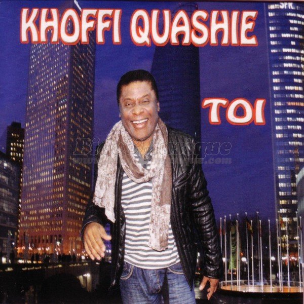 Khoffi Quashie - T'es pas d'ici