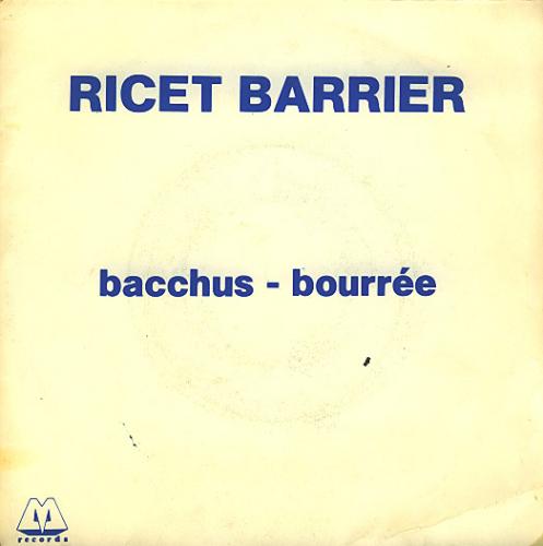 Ricet Barrier - Bacchus bourre