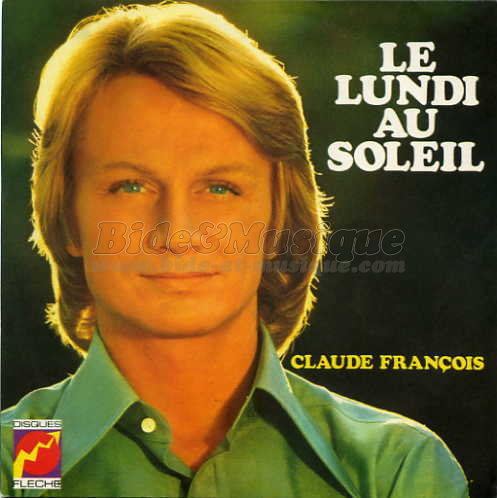 Claude Franois - Le lundi au soleil