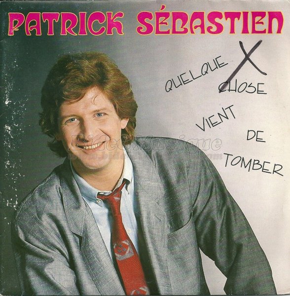 Patrick S�bastien - Ah ! Les parodies (VO / Version parodique)
