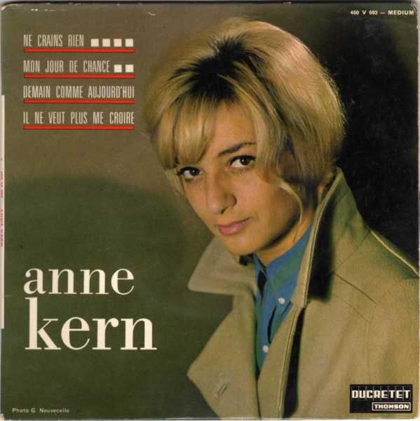 Anne Kern - Il ne veut plus me croire