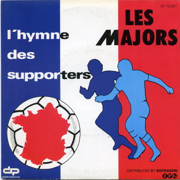 Les Majors - L'hymne des supporters
