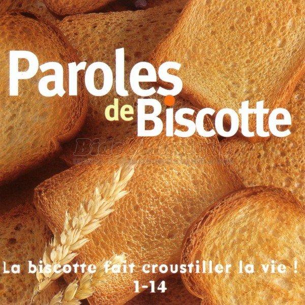 Paroles de Biscottes - Biscotte et petit-djeuner