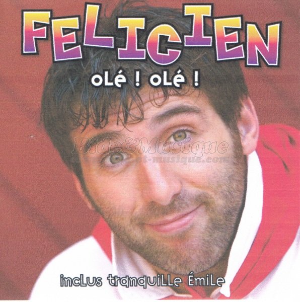 F�licien - Tranquille Emile