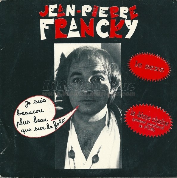 Jean-Pierre Francky - journal du hard de Bide, Le