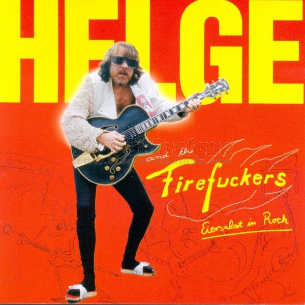 Helge & the Firefuckers - A whiter shade of pale
