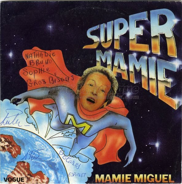 Mamie Miguel - Super Mamie