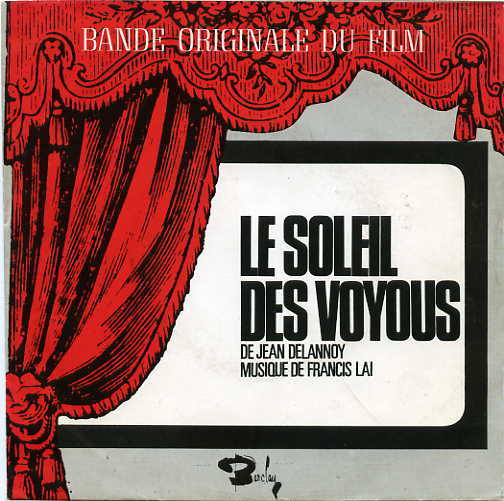 Francis Lai - Le soleil des voyous