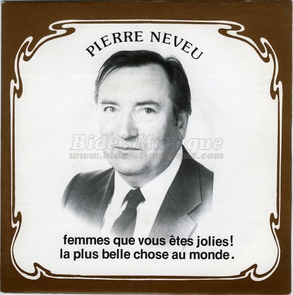 Pierre Neveu - La plus belle chose au monde