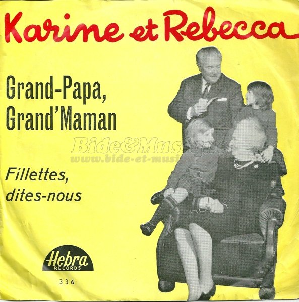 Karine et Rebecca - Grand-Papa Grand'Maman