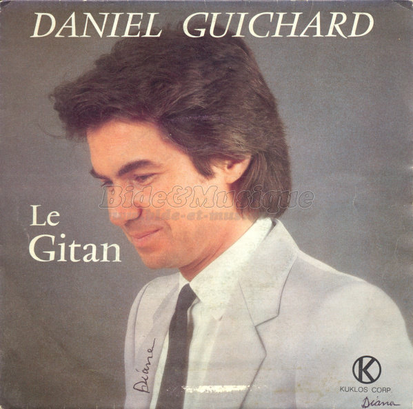 Daniel Guichard - quart d'heure Gitan, Le