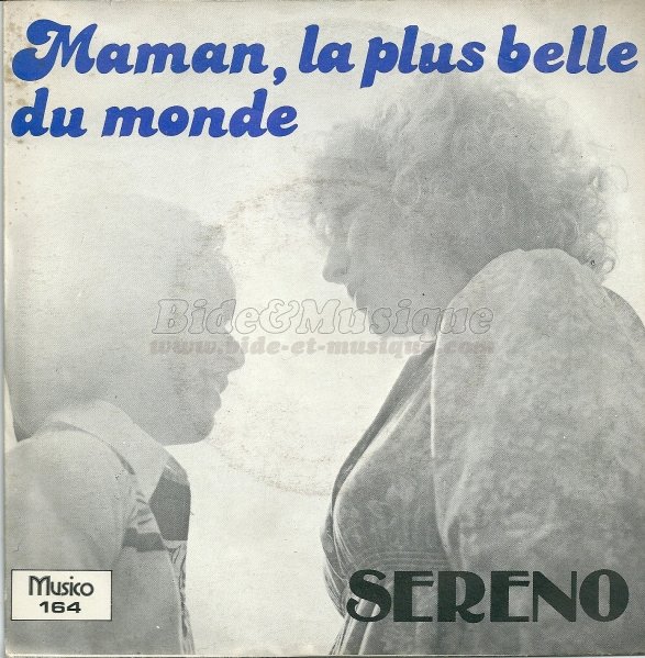 Sereno - Maman, la plus belle du monde