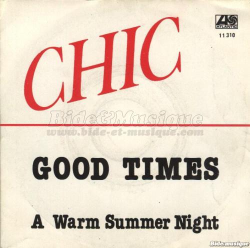 Chic - Good times