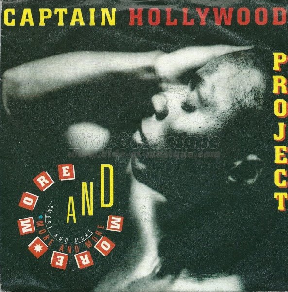 Captain Hollywood Project - More and more