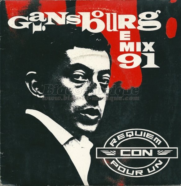 Serge Gainsbourg - Requiem pour un con  %28remix 91%29