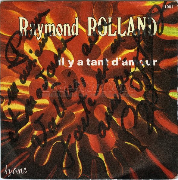 Raymond Rolland - Il y a tant d'amour