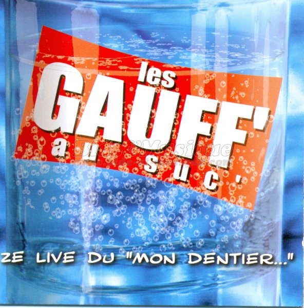 Les Gauff' au Suc' - Les boums