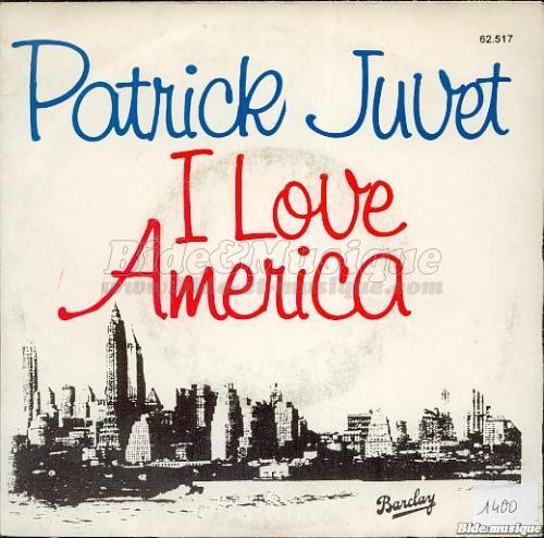 Patrick Juvet - I love America