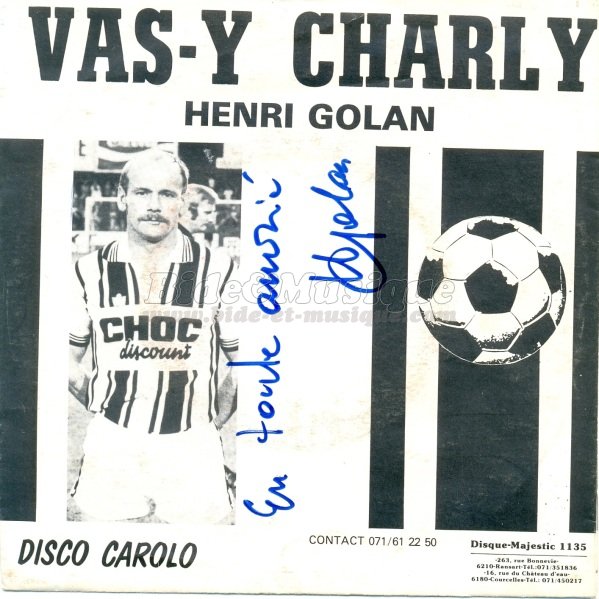 Henri Golan - Vas-y Charly