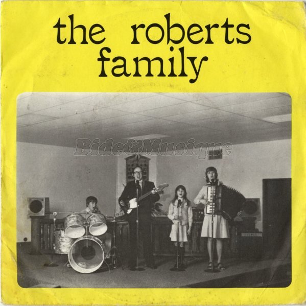 The Roberts Family - N'est-ce pas bon ?