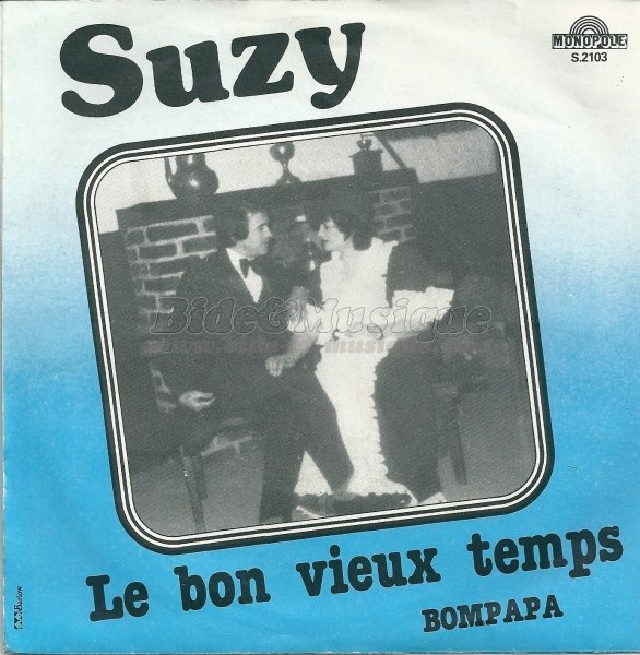 Suzy - Le bon vieux temps