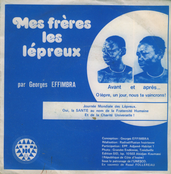 Georges Effimbra et l'EPP d'Adjam�-Habitat 1 - Mes fr�res, les l�preux